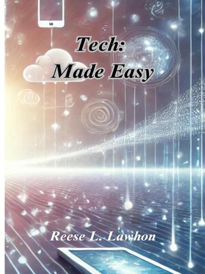 cover image of Tech Made Easy